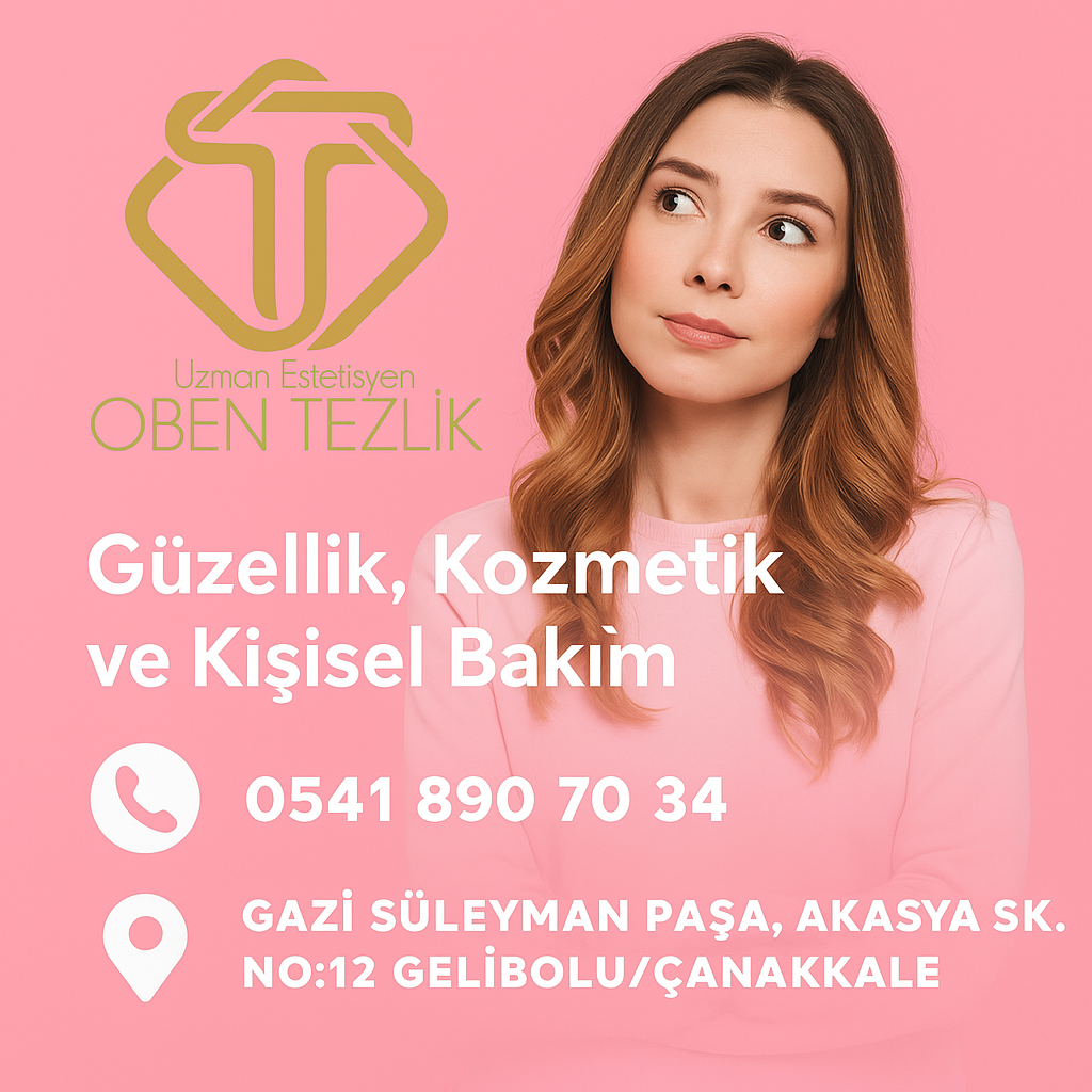 Uz. Estetisyen Oben Tezlik